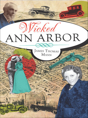 Wicked Ann Arbor - ebook
